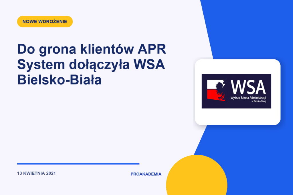 Do grona klientów APR System dołączyła WSA Bielsko-Biała