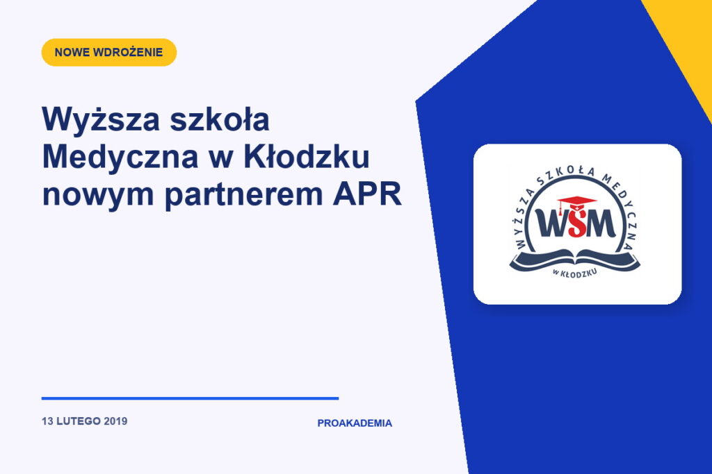 Wyższa szkoła Medyczna w Kłodzku nowym partnerem APR