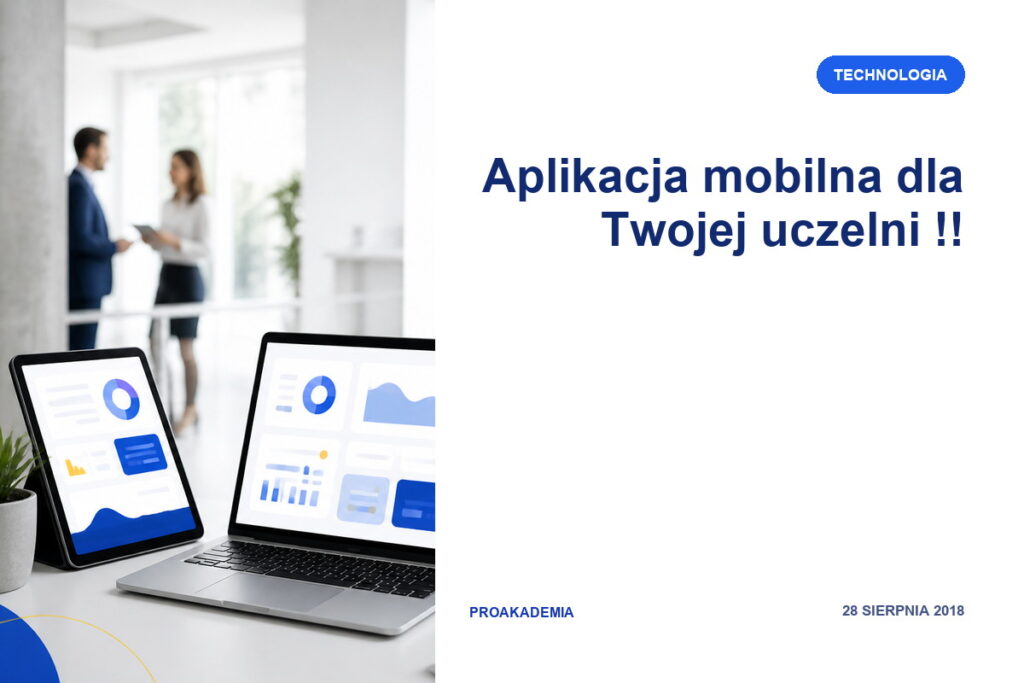 Aplikacja mobilna dla Twojej uczelni !!