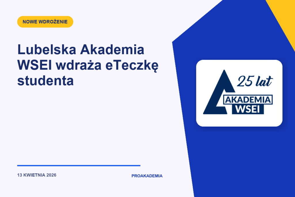 Lubelska Akademia WSEI wdraża eTeczkę studenta