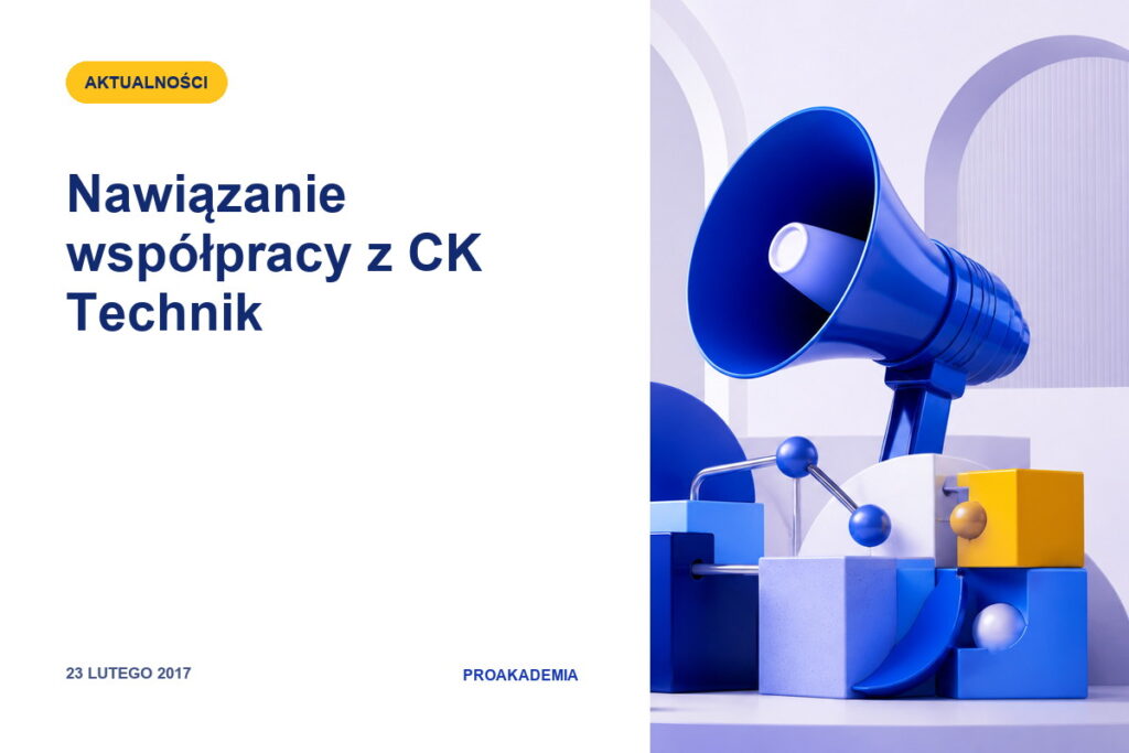 Nawiązanie współpracy z CK Technik