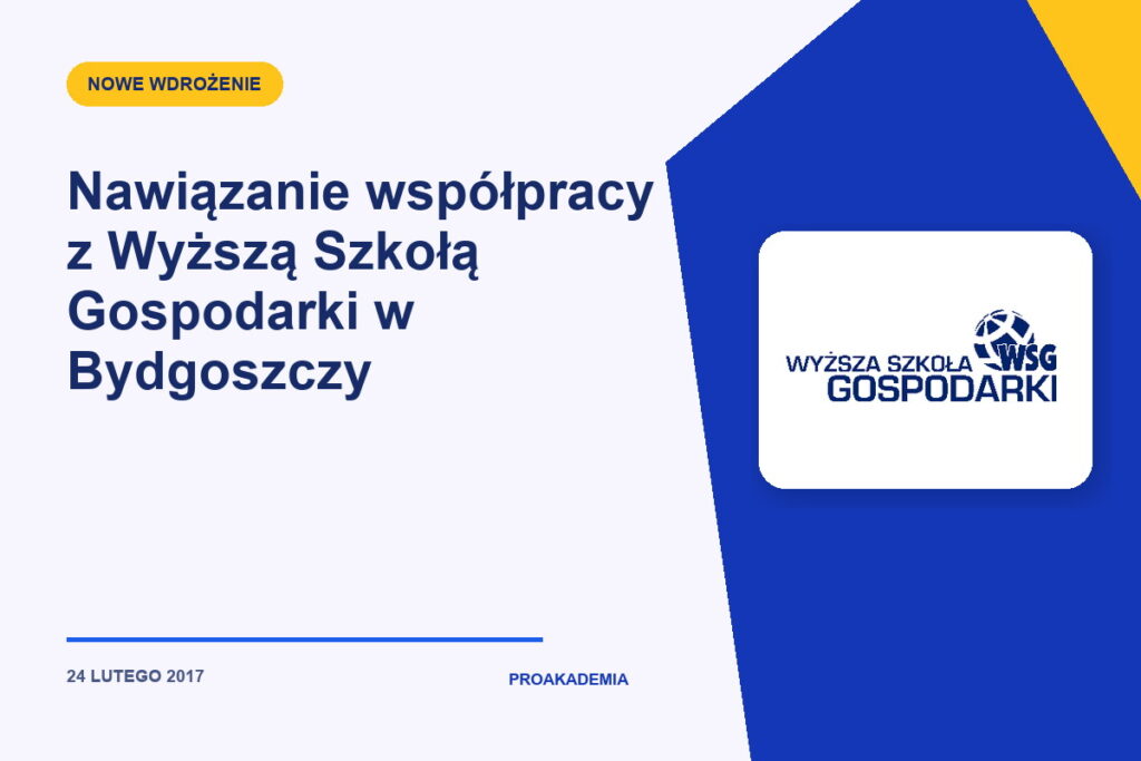 Nawiązanie współpracy z Wyższą Szkołą Gospodarki w Bydgoszczy