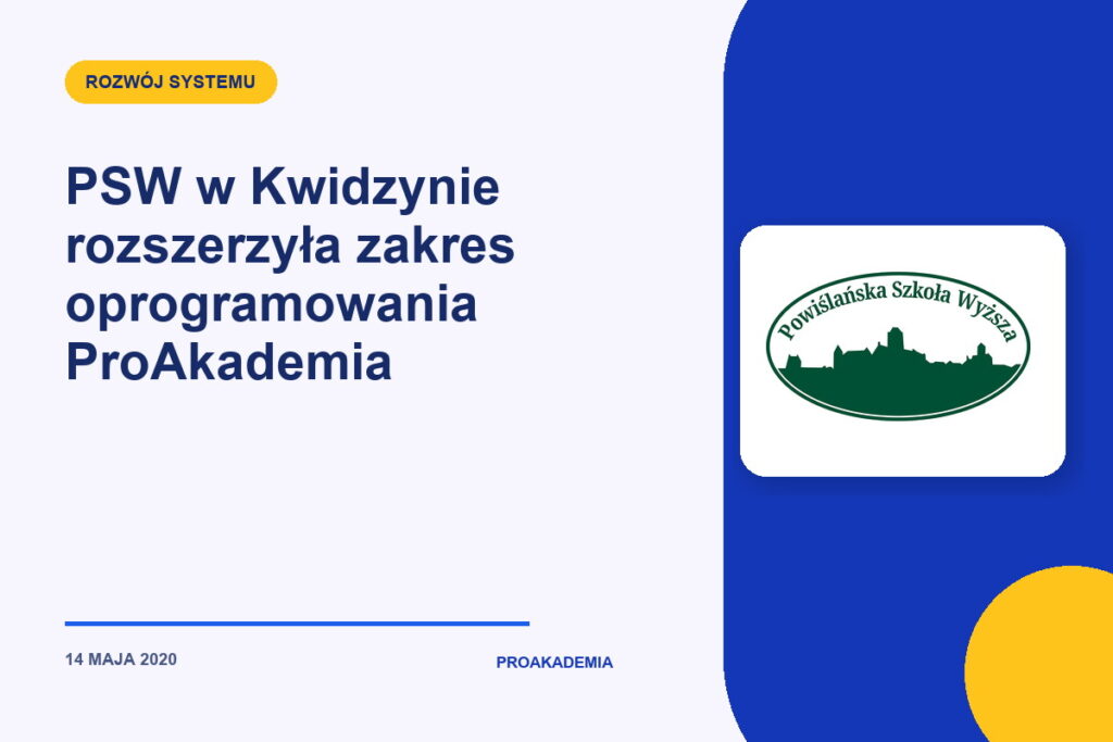 PSW w Kwidzynie rozszerzyła zakres oprogramowania ProAkademia