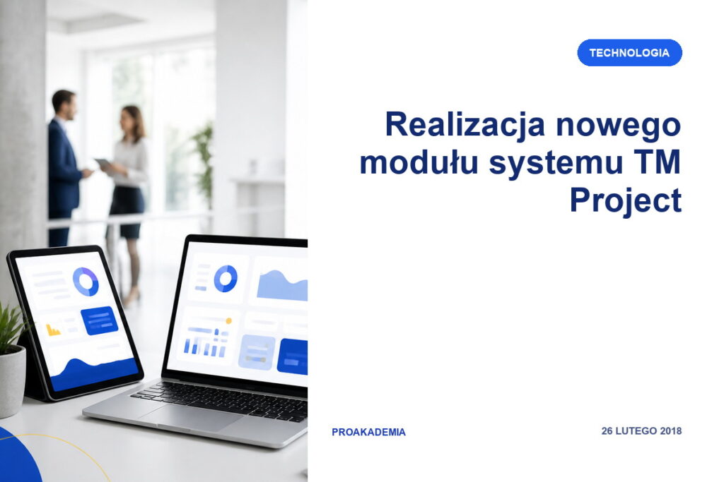 Realizacja nowego modułu systemu TM Project