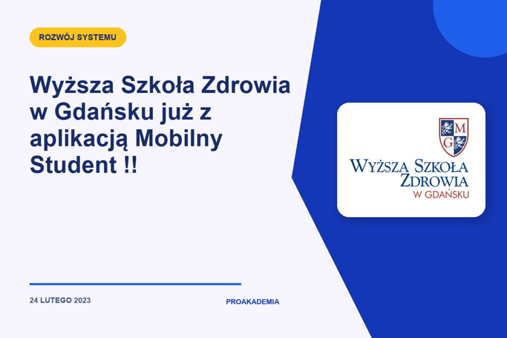 Wyższa Szkoła Zdrowia w Gdańsku już z aplikacją Mobilny Student !!