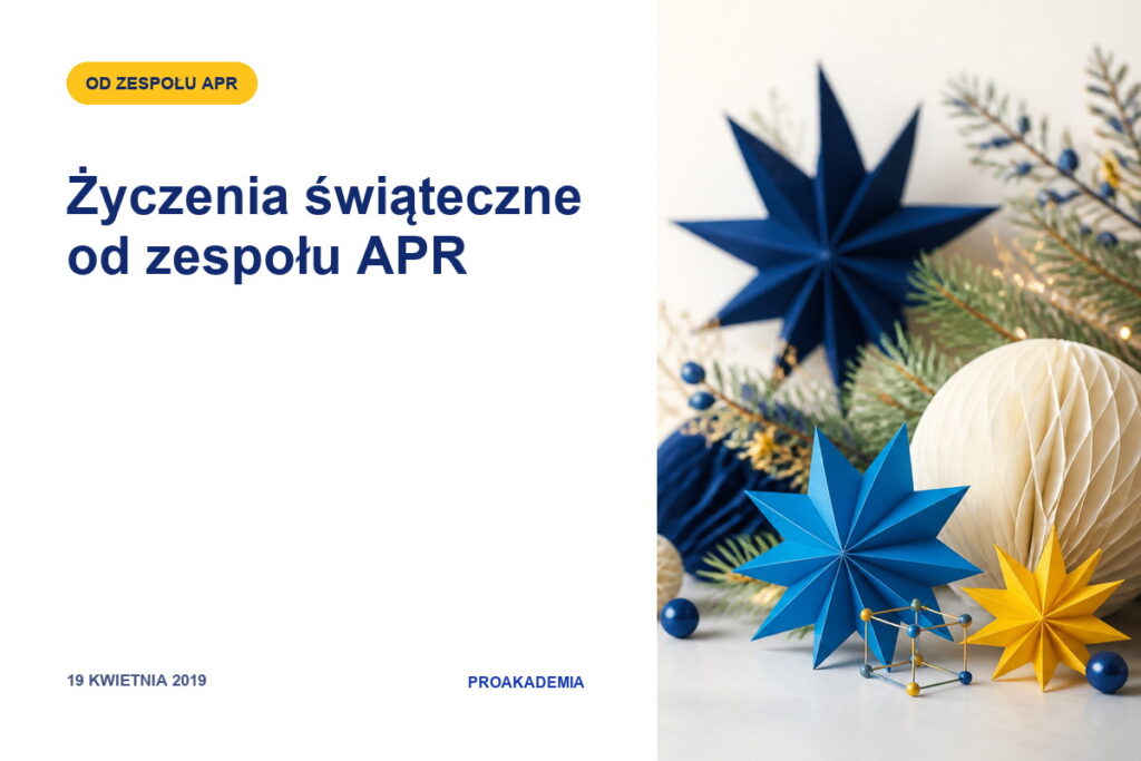 Życzenia świąteczne od zespołu APR